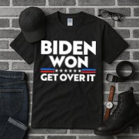 Biden Won Get Over It Tall T-Shirt