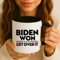 Biden Won Get Over It Mug