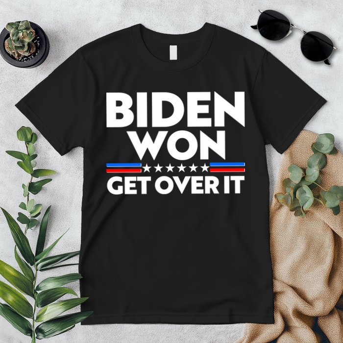 Biden Won Get Over It Premium T-Shirt