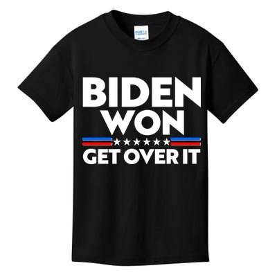 Biden Won Get Over It Kids T-Shirt