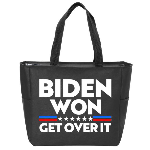 Biden Won Get Over It Zip Tote Bag