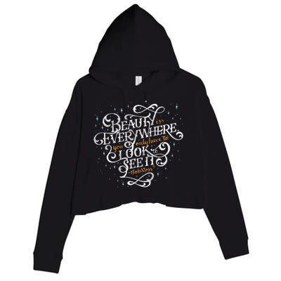 Beauty Is Everywhere Bob Quote Inspirational Crop Fleece Hoodie