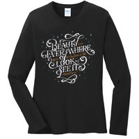 Beauty Is Everywhere Bob Quote Inspirational Ladies Long Sleeve Shirt