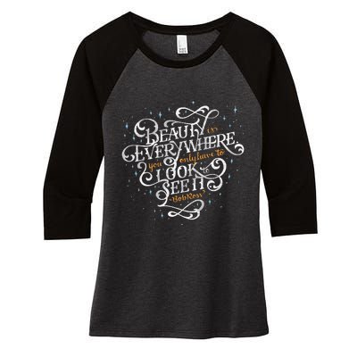 Beauty Is Everywhere Bob Quote Inspirational Women's Tri-Blend 3/4-Sleeve Raglan Shirt