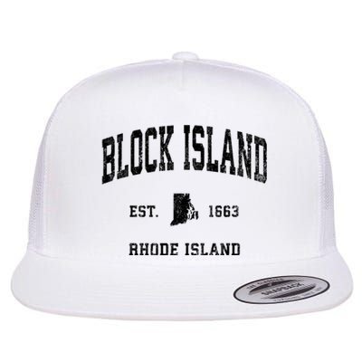 Block Island Est 1663 Rhode Island Ri Vintage Established Athletic Sports Design Flat Bill Trucker Hat