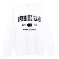 Bainbridge Island Est 1792 Washington Vintage Athletic Sports Design Premium Crewneck Sweatshirt