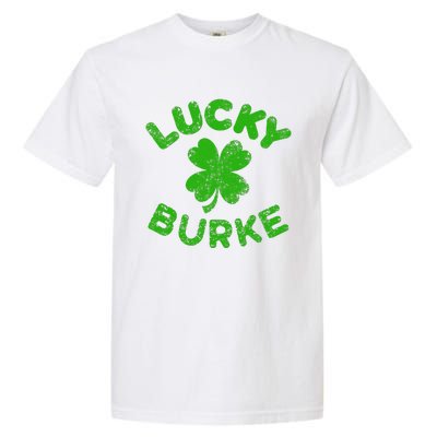 Burke Irish Family Saint Patrick's Day Irish Burke Garment-Dyed Heavyweight T-Shirt