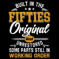 Built In Fifties 50s Original Unrestored 70th Birthday Funny Button