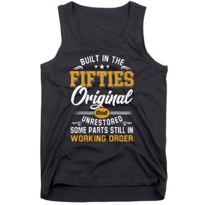 Built In Fifties 50s Original Unrestored 70th Birthday Funny Tank Top