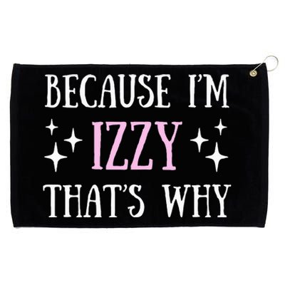 Because Izzy For Gift Idea Funny Name Gifts Grommeted Golf Towel