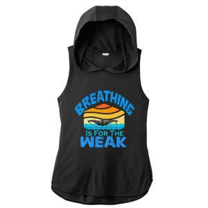 Breathing Is For The Weak Sports Swimming Funny Swimmers Ladies PosiCharge Tri-Blend Wicking Draft Hoodie Tank