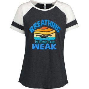 Breathing Is For The Weak Sports Swimming Funny Swimmers Enza Ladies Jersey Colorblock Tee