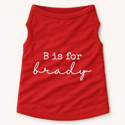 B Is For Brady Doggie Tank
