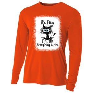 Bleached ItS Fine IM Fine Everything Is Fine Funny Cat Great Gift Cooling Performance Long Sleeve Crew