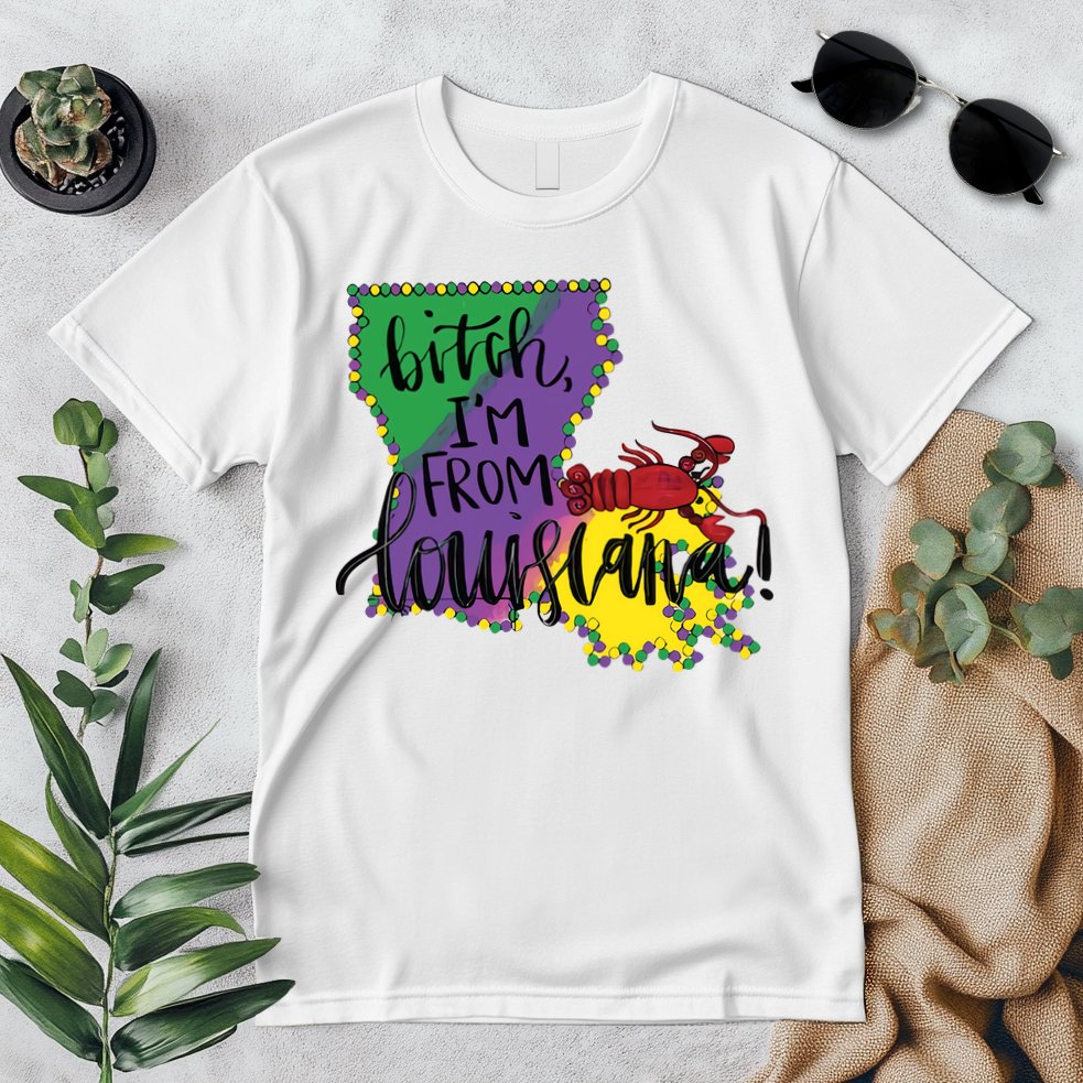 Bitch I'm From Louisiana Mardi Gras Louisiana Map Premium T-Shirt