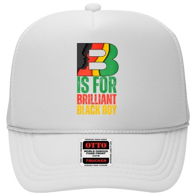 B Is For Brilliant Black Boy Black History Month Trucker Hat