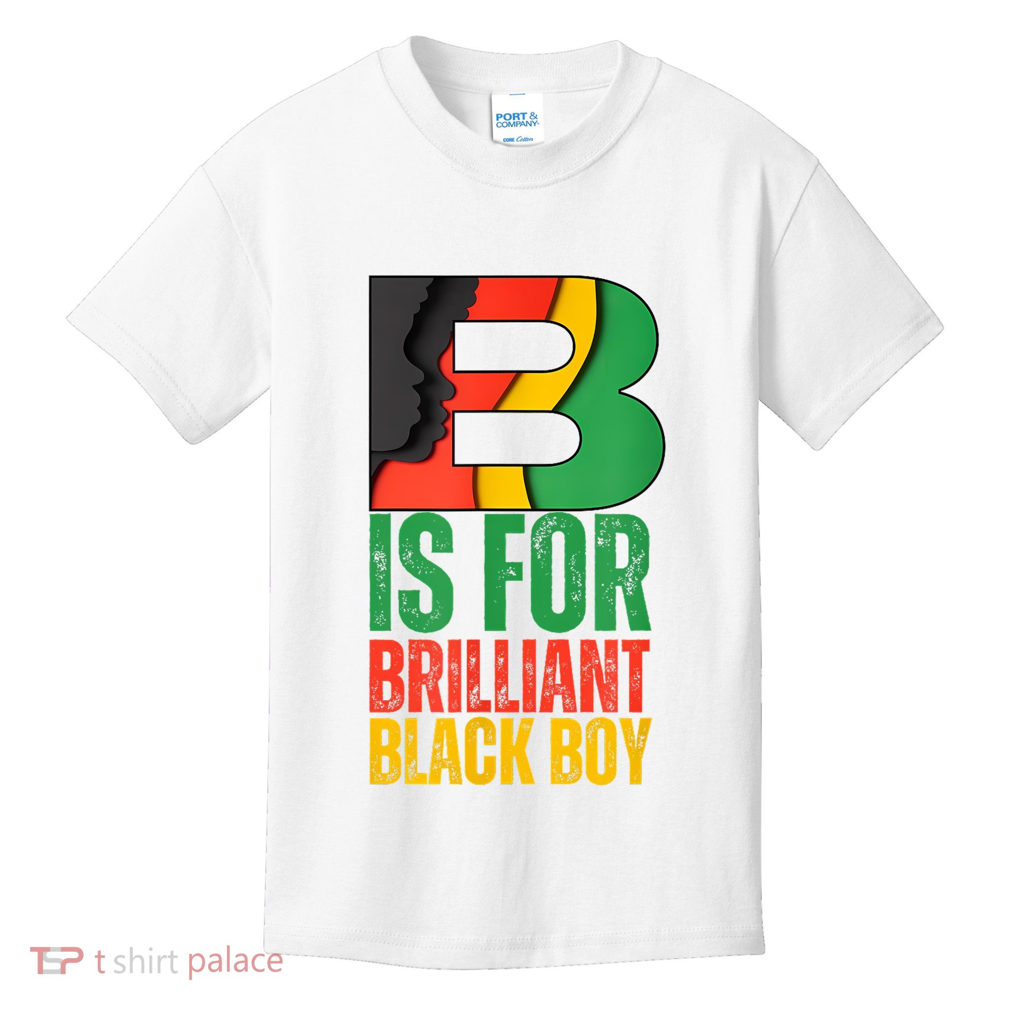 B Is For Brilliant Black Boy Black History Month Kids T-Shirt