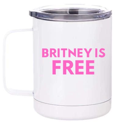 Britney Is Free 12 oz Stainless Steel Tumbler Cup