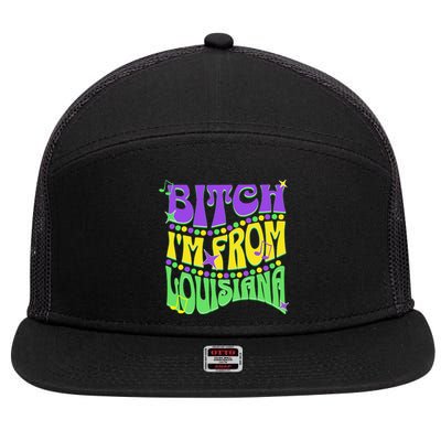 Bitch IM From Louisiana Mardi Gras Fleur De Lis Fat Tuesday 7 Panel Mesh Trucker Snapback Hat