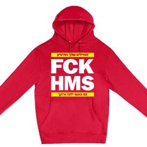 Brothers1906 Israel Fck Hms Premium Pullover Hoodie