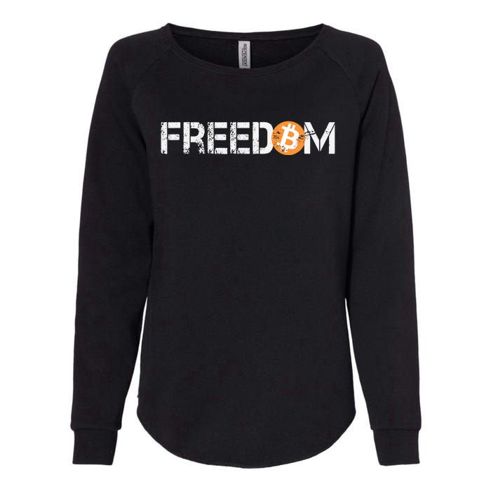 Bitcoin Is Freedom Hodl Crypto Currency Trading Trader Gift Womens California Wash Sweatshirt