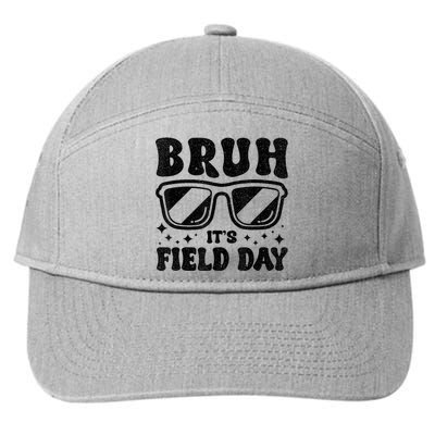 Bruh Its Field Day Teacher Happy Field Day 7-Panel Snapback Hat