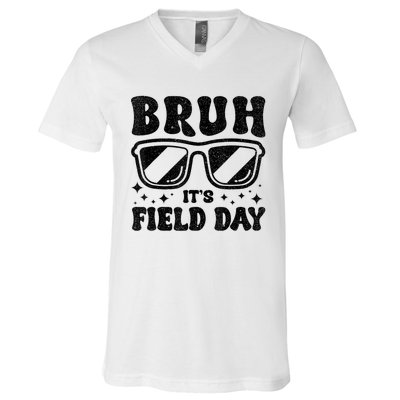 Bruh Its Field Day Teacher Happy Field Day V-Neck T-Shirt