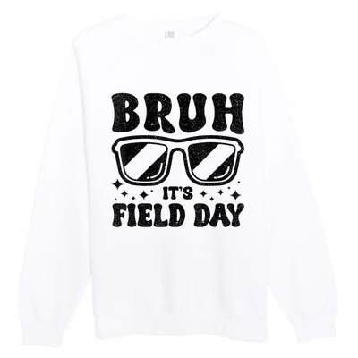 Bruh Its Field Day Teacher Happy Field Day Premium Crewneck Sweatshirt