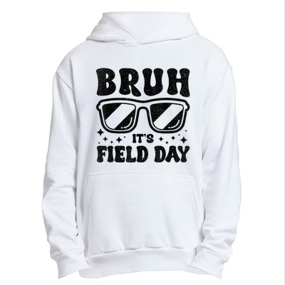 Bruh Its Field Day Teacher Happy Field Day Urban Pullover Hoodie