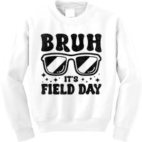 Bruh Its Field Day Teacher Happy Field Day Kids Sweatshirt