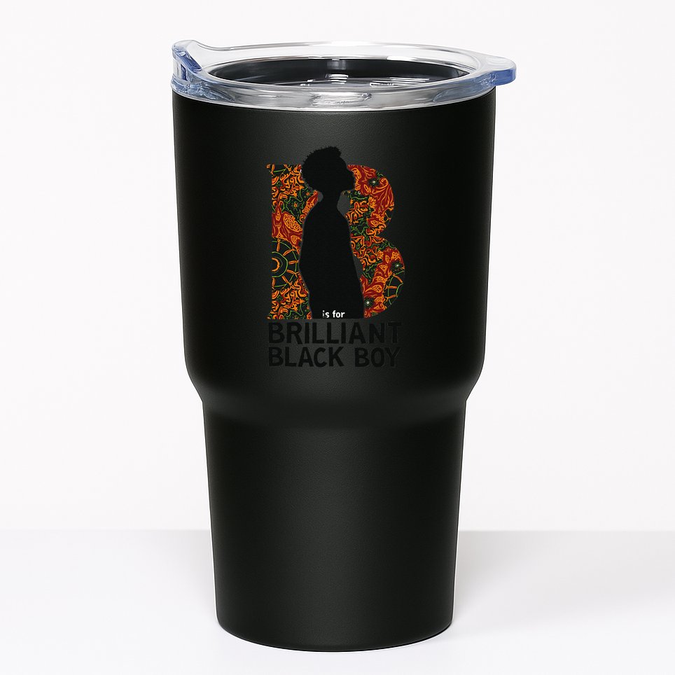 B Is For Brilliant Black Black History Month Tumbler