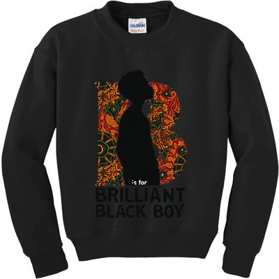 B Is For Brilliant Black Black History Month Kids Sweatshirt