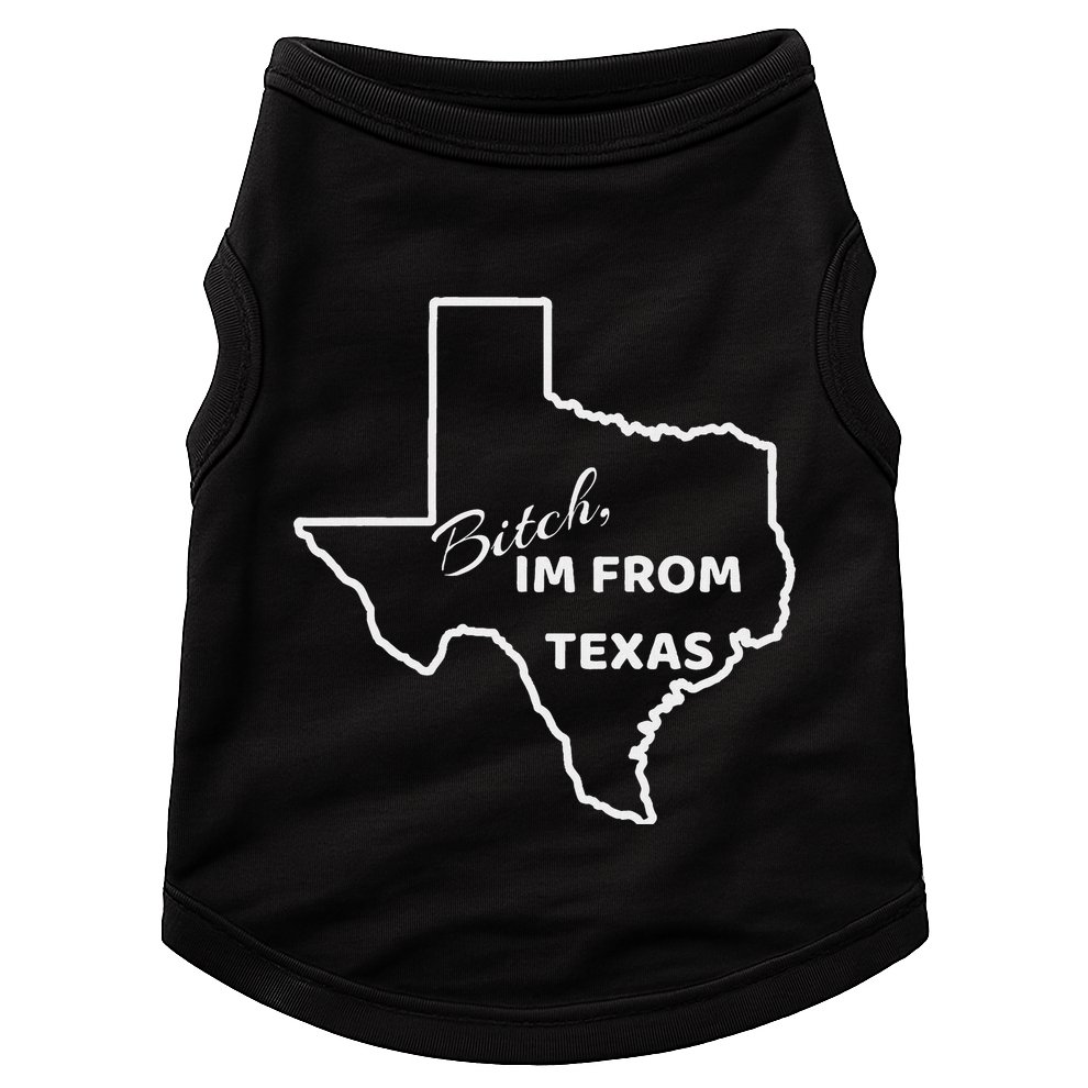 Bitch Im From Texas Funny State Outline Bbq Party Work Doggie Tank