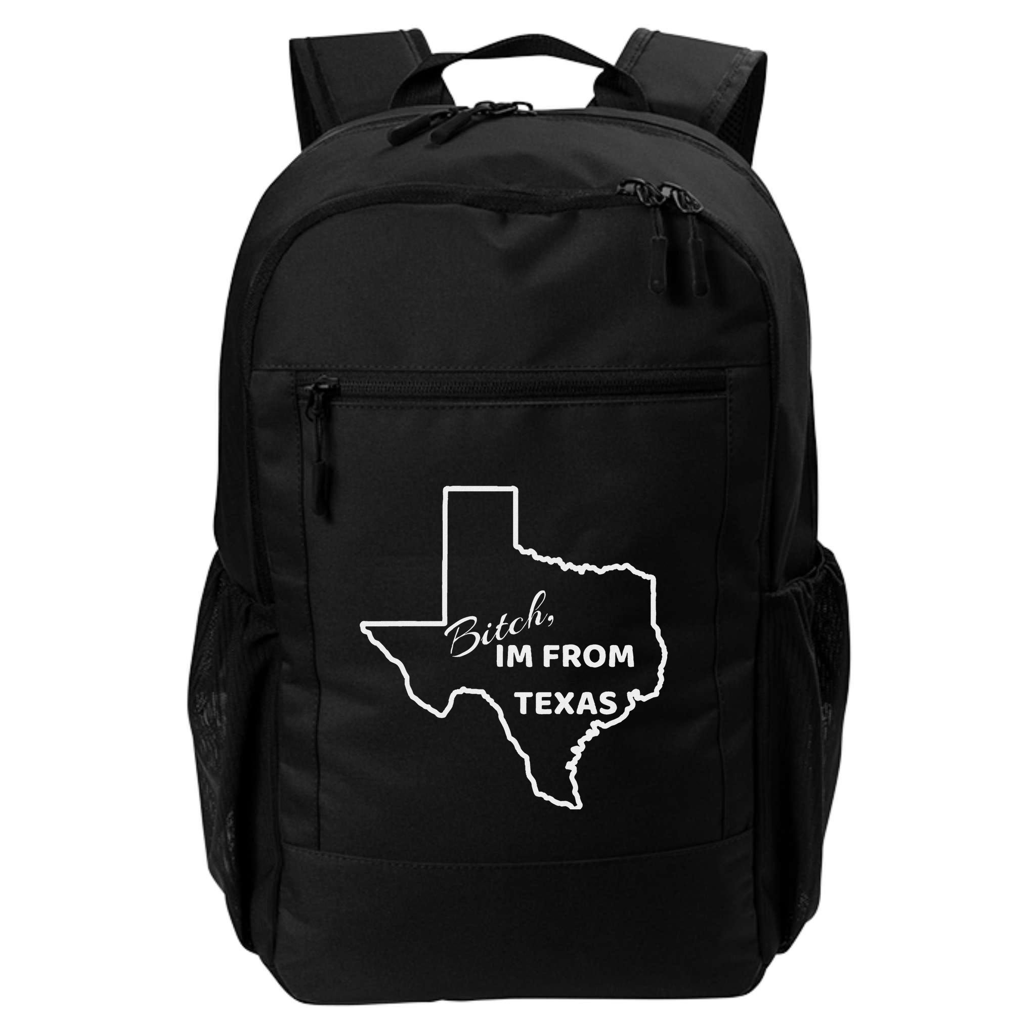 Bitch Im From Texas Funny State Outline Bbq Party Work Backpack