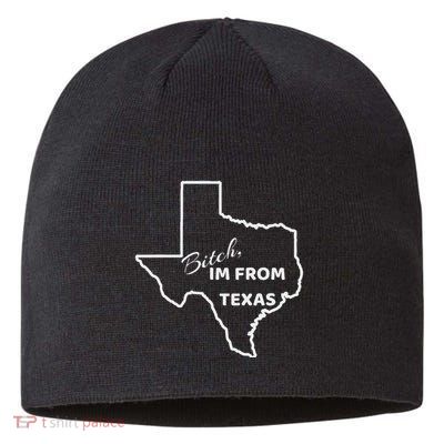 Bitch Im From Texas Funny State Outline Bbq Party Work Sustainable Beanie