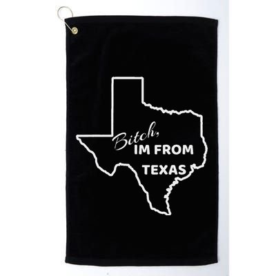 Bitch Im From Texas Funny State Outline Bbq Party Work Golf Towel