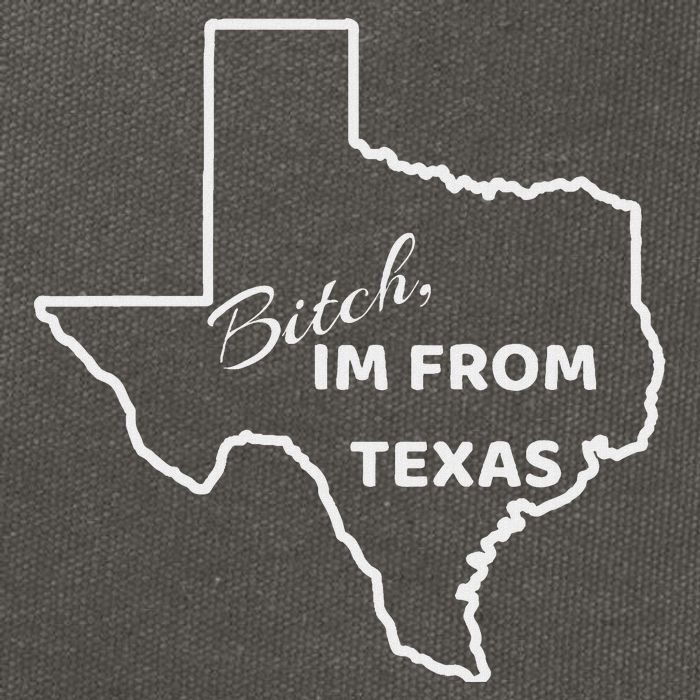 Bitch Im From Texas Funny State Outline Bbq Party Work Cotton Canvas Backpack