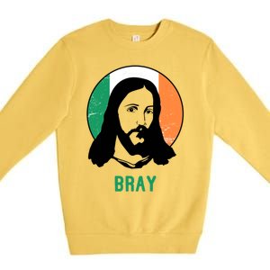 Bray Ireland Flag Jesus St Patricks Day Gift Premium Crewneck Sweatshirt