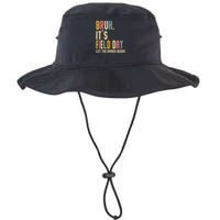 Bruh It's Field Day Let The Games Begin Field Trip Fun Day Bucket Hat