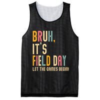 Bruh It's Field Day Let The Games Begin Field Trip Fun Day Mesh Reversible Basketball Jersey Tank