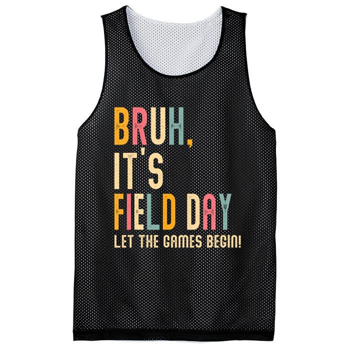 Bruh It's Field Day Let The Games Begin Field Trip Fun Day Mesh Reversible Basketball Jersey Tank