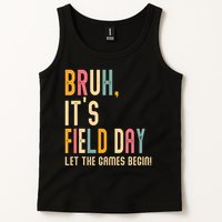 Bruh It's Field Day Let The Games Begin Field Trip Fun Day Tank Top
