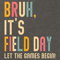 Bruh It's Field Day Let The Games Begin Field Trip Fun Day Cotton Canvas Backpack