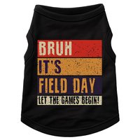 Bruh It’S Field Day Let The Games Begin Doggie Tank