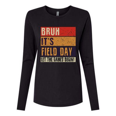 Bruh It’S Field Day Let The Games Begin Womens Cotton Relaxed Long Sleeve T-Shirt