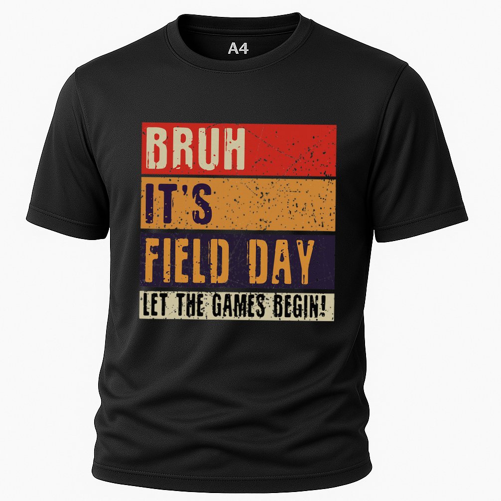 Bruh It’S Field Day Let The Games Begin Performance Shirt