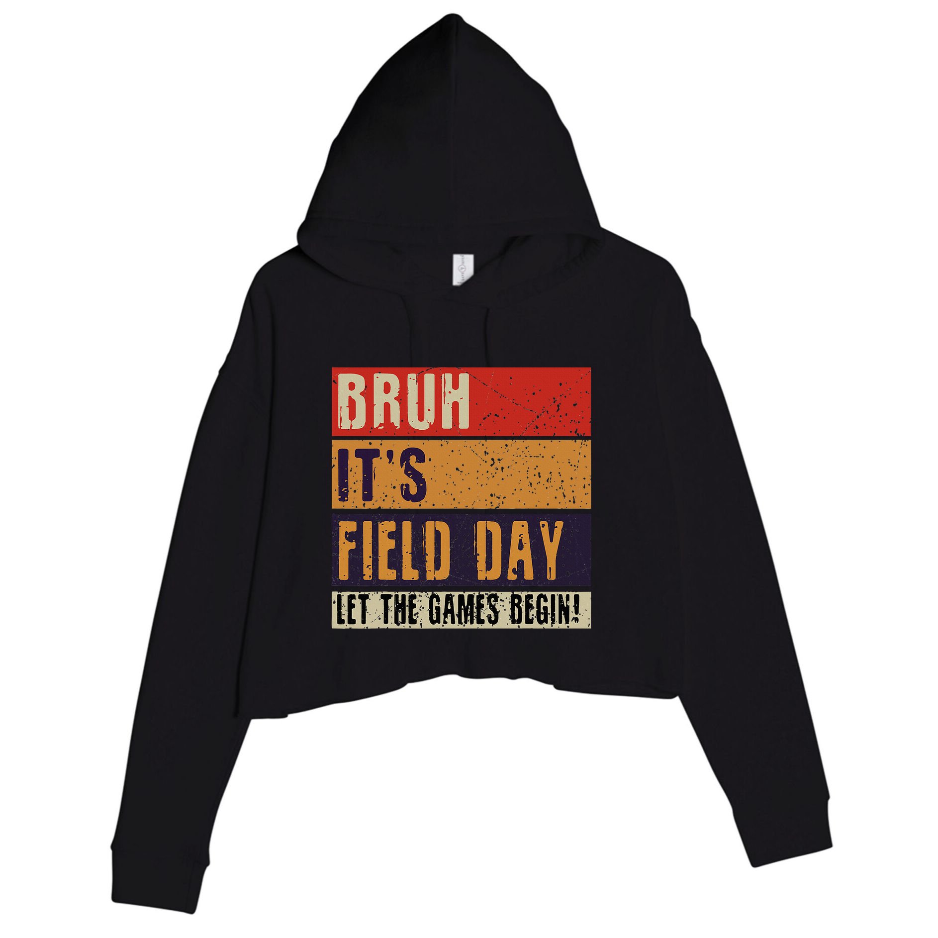 Bruh It’S Field Day Let The Games Begin Crop Fleece Hoodie