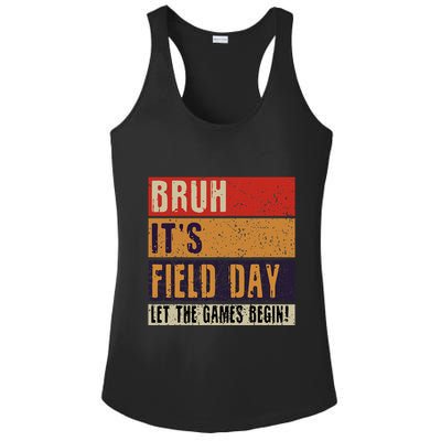 Bruh It’S Field Day Let The Games Begin Ladies PosiCharge Competitor Racerback Tank