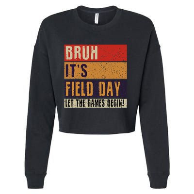 Bruh It’S Field Day Let The Games Begin Cropped Pullover Crew