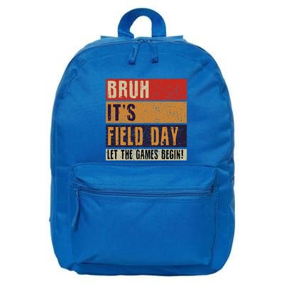 Bruh It’S Field Day Let The Games Begin 16 in Basic Backpack